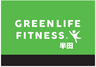 半田店　GREENLIFE FITNESS 